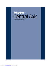 Maxtor Maxtor Central Axis User Manual