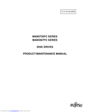 Fujitsu MAN3367FC - Enterprise 36.7 GB Hard Drive Product/Maintenance Manual