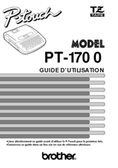 Brother P-touch PT 1700 Manual D'utilisation
