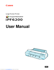 Canon imagePROGRAF iPF6200 User Manual
