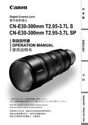 Canon CN-E30-300mm T2.95-3.7L SP Operation Manual