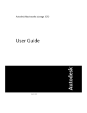 Autodesk 507B1-90A211-1301 - NavisWorks Manage 2010 User Manual
