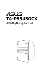 Asus T4-P5945GCX User Manual