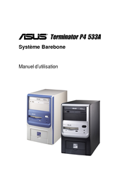 Asus Terminator P4 533A Manuel D'utilisation