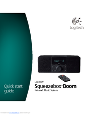 Logitech 930-000054 - Squeezebox Boom Network Audio Player Quick Start Manual