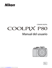 Nikon NKCPP80B1 - Coolpix P80 - Digital Camera Manual Del Usuario