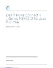 Dell PowerConnect J-SRX210 Hardware Manual