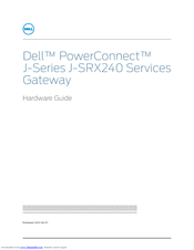Dell PowerConnect J-SRX240 Hardware Manual