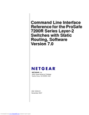 Netgear ProSafe
7200R Series Cli Reference Manual