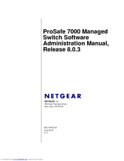 Netgear ProSafe 7000 Software Administration Manual