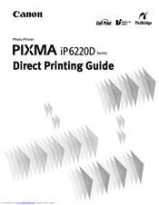 Canon iP6220D - PIXMA Color Inkjet Printer Direct Printing Manual