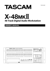 Tascam X-48MKII Owner's Manual