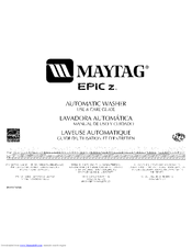 Maytag MHWZ600TE - Epic Z Front Load Washer Use And Care Manual