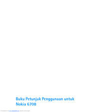 Nokia 6708 - Cell Phone 18 MB User Manual