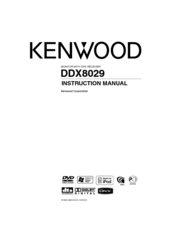 KENWOOD DDX8029 Instruction Manual