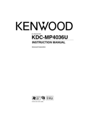 KENWOOD KDC-MP4036U Instruction Manual