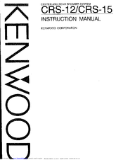 KENWOOD CRS-12 Instruction Manual