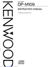 KENWOOD DP-M109 Instruction Manual