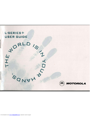 Motorola L-Series + User Manual