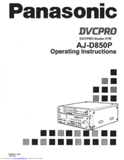 Panasonic AJ-D850P Operating Instructions Manual