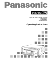Panasonic AJHD150P - DIGITAL HD RECORDER Operating Instructions Manual