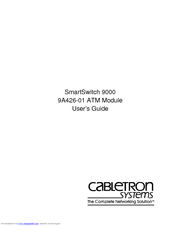 Cabletron Systems SmartSwitch 9000 9A426-01 User Manual