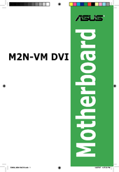 Asus M2N-VM - Motherboard - Micro ATX User Manual