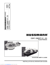 Hussmann DBP-03 Installation And Operation Manual