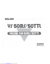 Sea and Sea Yellow Sub YS50TTL Instruction