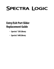 Spectra Logic Spectra 64KLibrary Supplementary Manual