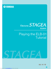Yamaha Electone STAGEA ELB-01 Playing Manual