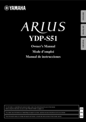 Yamaha Arius YDP-S51 Owner's Manual