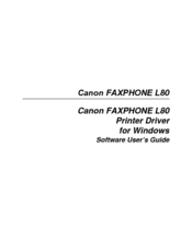 Canon 9192A006 - FAXPHONE L80 B/W Laser Software User's Manual