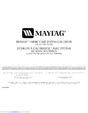 Maytag MGD6300TQ - Bravos Gas Dryer Use And Care Manual