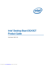 Intel DG43GT - Classic Series G43 micro-ATX Graphics HDMI+DVI 1333MHz LGA775 Desktop Motherboard Product Manual