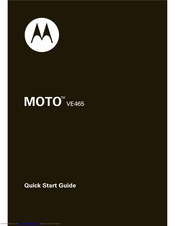 Motorola MOTO VE465 Quick Start Manual