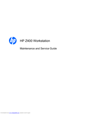 HP FL863UT - Workstation - Z400 Maintenance And Service Manual