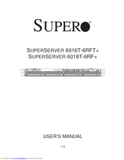 Supero 6016T-6RFT User Manual