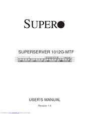 Supero SuperServer 1012G-MTF User Manual