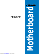 Asus P5KEPU - Motherboard - ATX User Manual