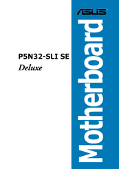 Asus P5N32-SLI SE DELUXE User Manual