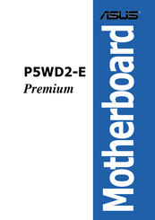 Asus P5WD2-E Premium User Manual