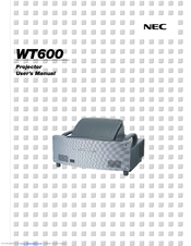 NEC WT600 - XGA DLP Projector User Manual