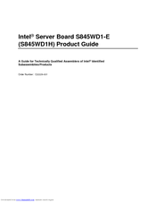 Intel S845WD1-E - Server Board Motherboard Product Manual