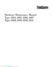 Lenovo ThinkCentre 8106 Hardware Maintenance Manual