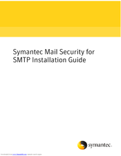 Symantec 10547849 - Mail Security For SMTP Installation Manual