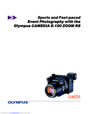 Olympus CAMEDIA E-100 ZOOM RS User Manual