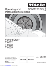 Miele TOUCHTRONIC T 8005 Operating And Installation Manual