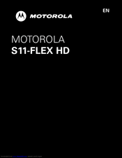 Motorola S11 FLEX HD Manuals | ManualsLib