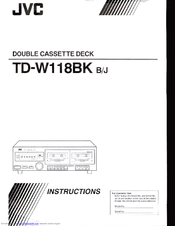 Jvc TDW118BK - Dual Cassette Deck Instruction Manual
